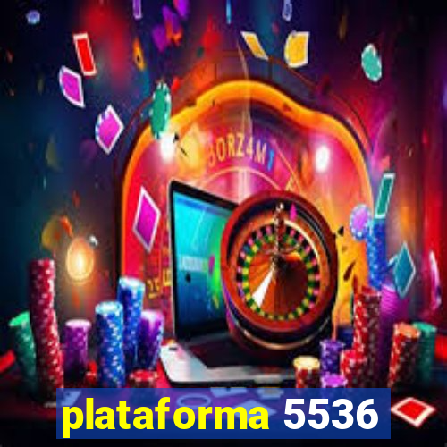 plataforma 5536